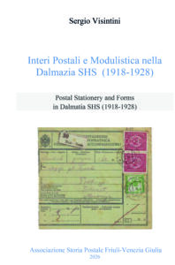 Sergio Visintini, Interi Postali e Modulistica nella Dalmazia SHS (1918-1928)