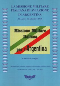 Associazione Italiana di Aerofilatelia, La missione militare italiana di aviazione in Argentina 13 marzo - 13 settembre 1919