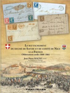 Jean-Pierre Magne, Le rattachement du duché de Savoie et du comté de Nice à la France Oblitérations sardes 1860-1861