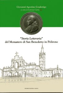 Lorenzo Carra, “Storia Letteraria” del Monastero di San Benedetto in Polirone di Giovanni Agostino Gradenigo
