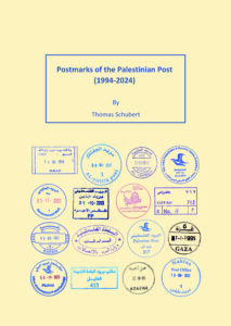 Thomas Schubert, Postmarks of the Palestinan Post 1994-2024 