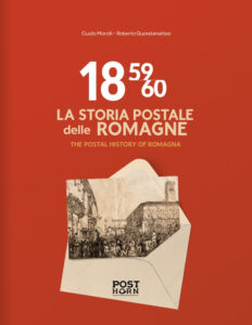 Claudio Ernesto Mario Manzati, 1859-60 La storia postale delle Romagne